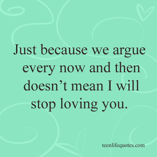 We May Fight We May Argue Quotes. QuotesGram
