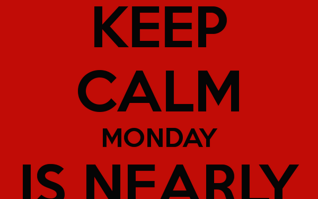 Monday Is Almost Over Quotes. QuotesGram