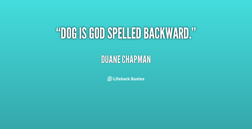 Dog And God Quotes Quotesgram