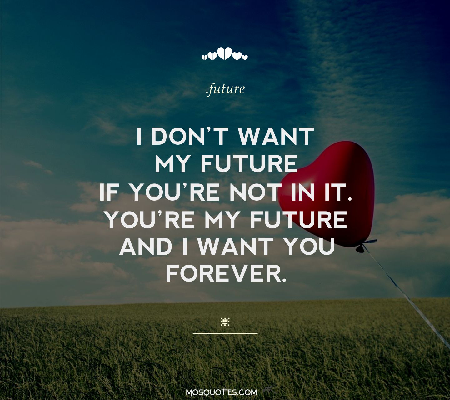 I See You In My Future Quotes Quotesgram I See You In My Future Quotes Quotesgram