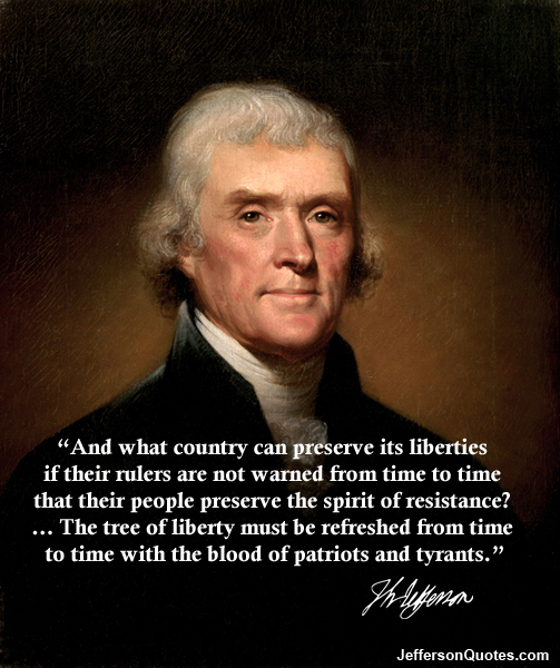 Jefferson Quote Tree Of Liberty Tyrants Thomas Jefferson Quotes. Quotesgram