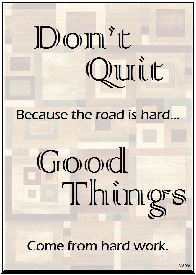 dont quit motivational quotes dont quit motivational quotes