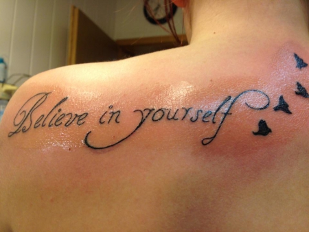 believe in yourself #tattoo #quote Visit www.quotesarelife.com to