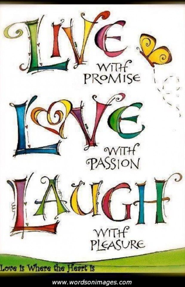  Live  Laugh  Love  Quotes  QuotesGram