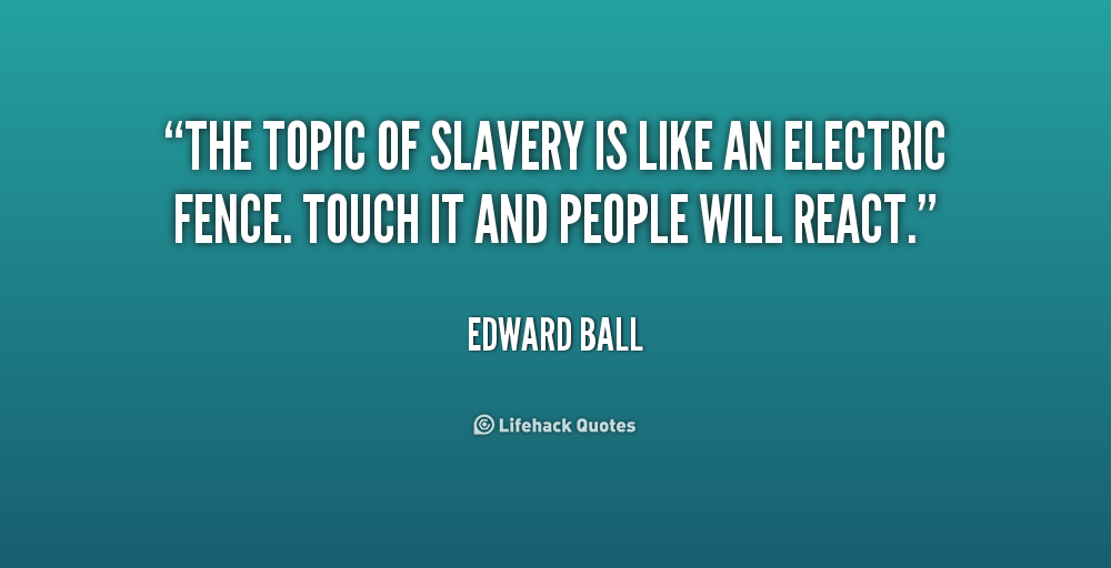 Slavery Quotes. QuotesGram