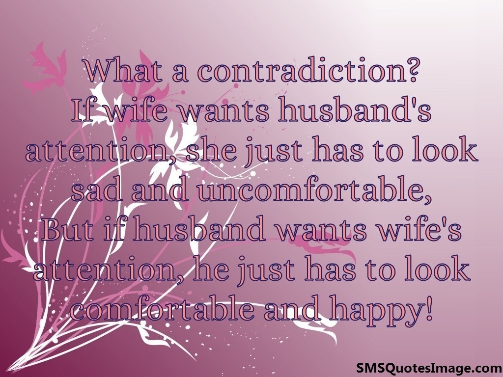 Husband wants wife
