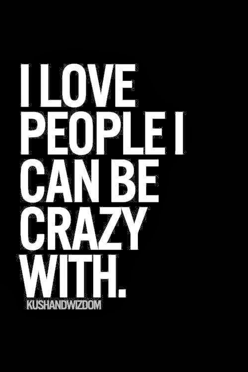Funny Quotes About Insane People. QuotesGram