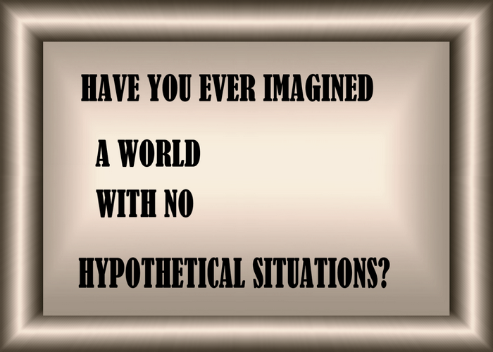 Hypothetical Quotes. QuotesGram