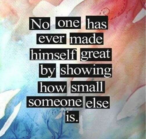 Quotes About Being Belittled. QuotesGram