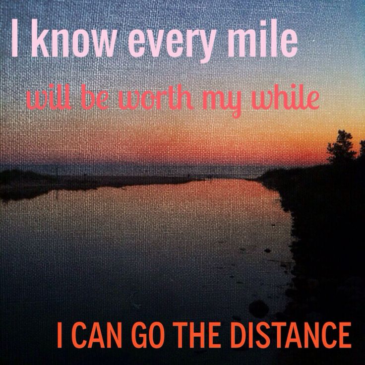 Going The Distance Inspirational Quotes. QuotesGram