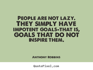 Motivational Quotes For Lazy People. QuotesGram