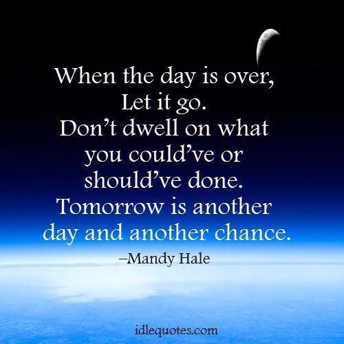 The Day Is Over Quotes. QuotesGram