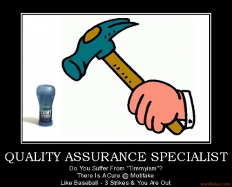 603473873 quality assurance specialist banhammer demotivational poster 1277338811