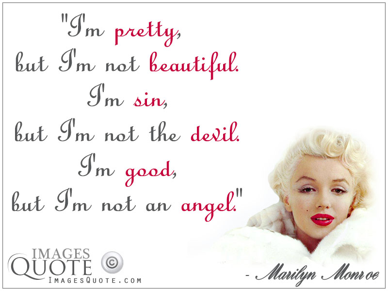 marilyn monroe quotes im pretty but not beautiful