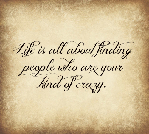 Crazy Beautiful Life Quotes QuotesGram