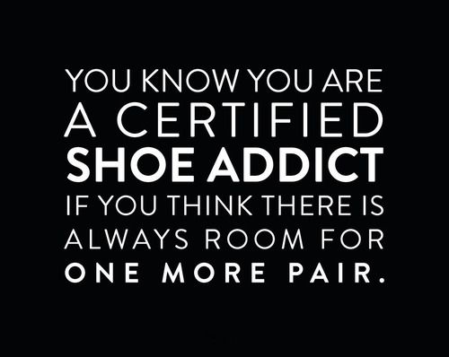 a shoe addiction