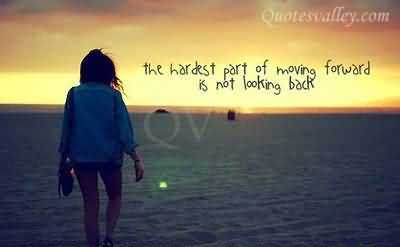 Quotes About Not Looking Back. QuotesGram