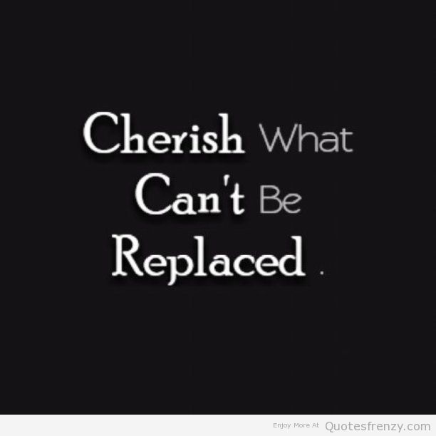 Quotes About Cherish. QuotesGram