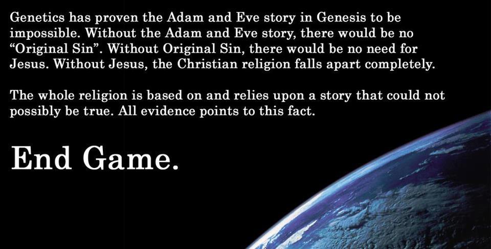 779472543 genetics has proven the adam and eve story in genesis to be impossible religion quote