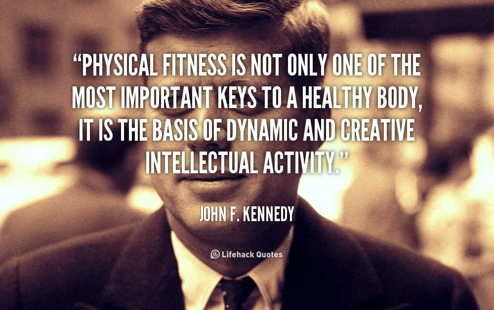 Motivational Quotes For Physical Activity. QuotesGram