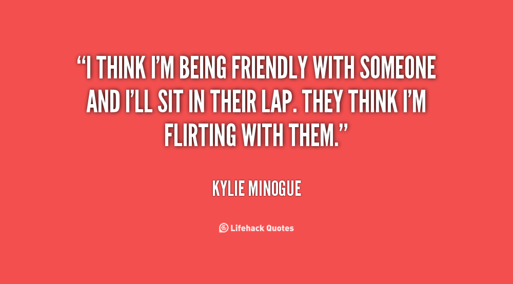 Quotes About Being Friendly. QuotesGram