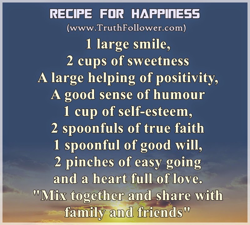 Recipe For Happiness Quotes. QuotesGram