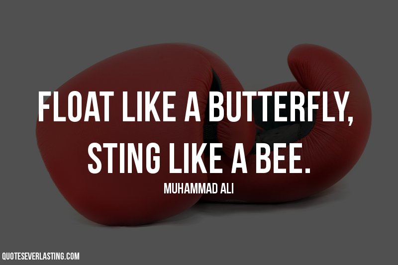 Fligh Like A Butterfly Muhammad Ali Quotes Quotesgram