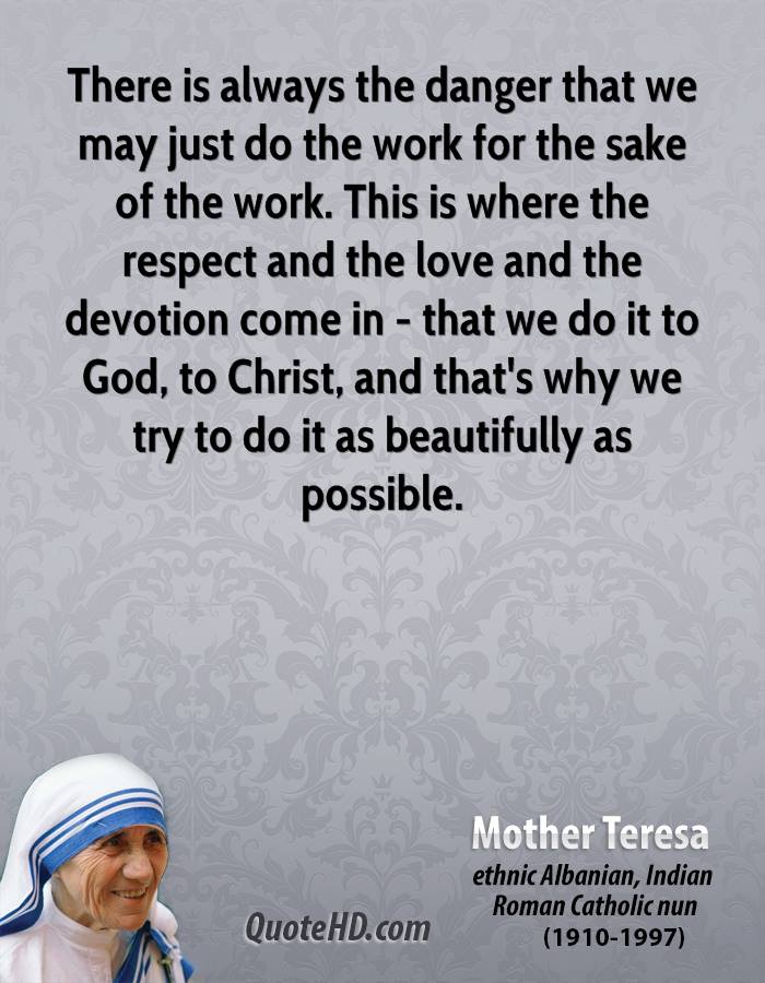 Mother Teresa Quotes On Respect Quotesgram