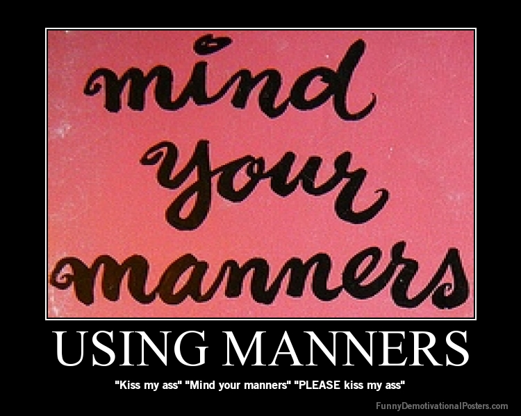 Funny Quotes About Manners
