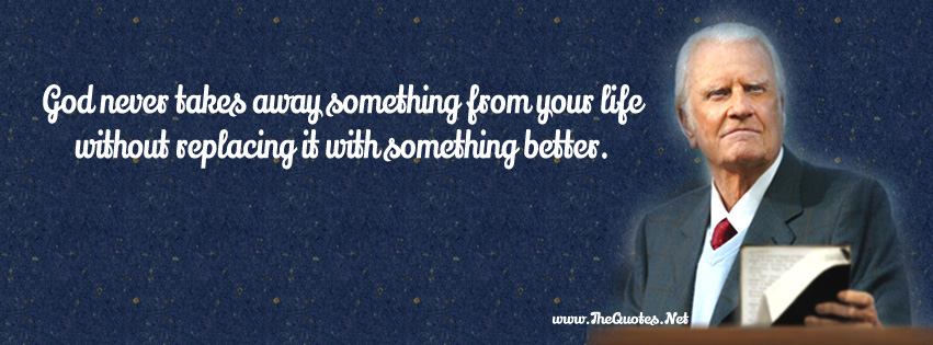 Billy Graham Quotes On Loss. QuotesGram