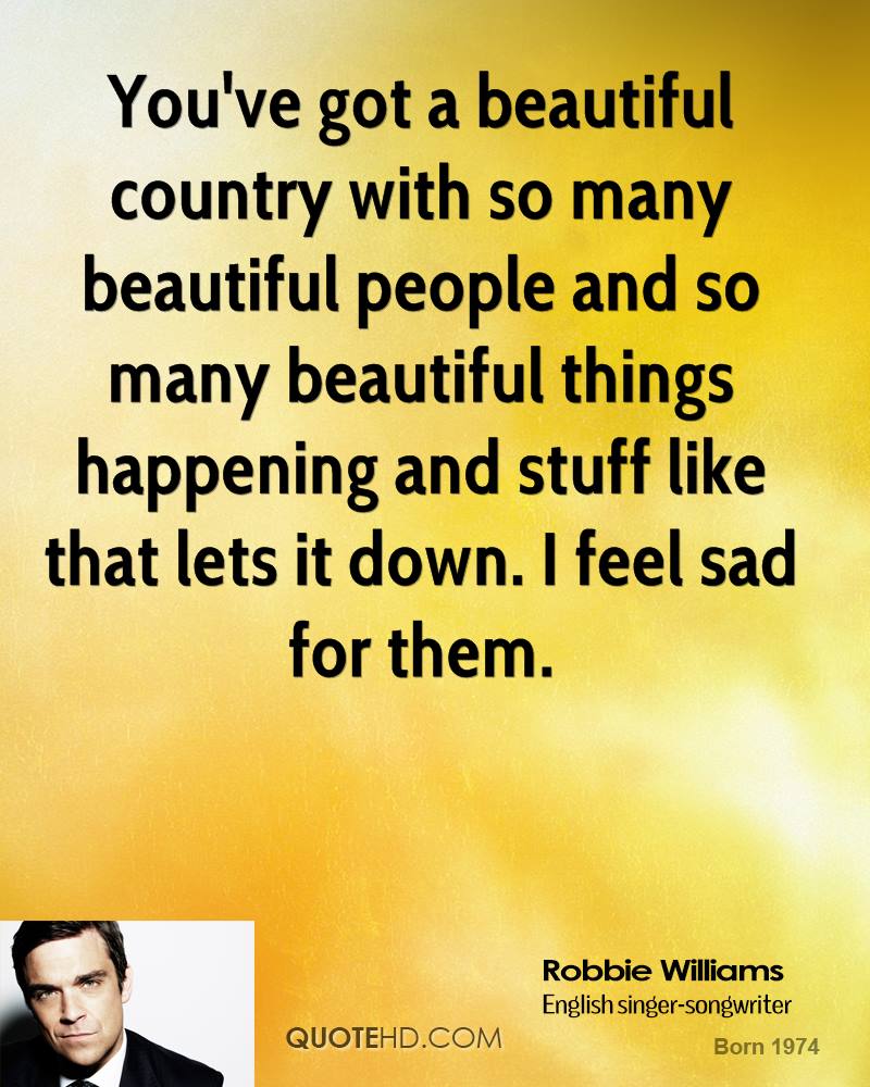 Robbie Williams Quotes. QuotesGram