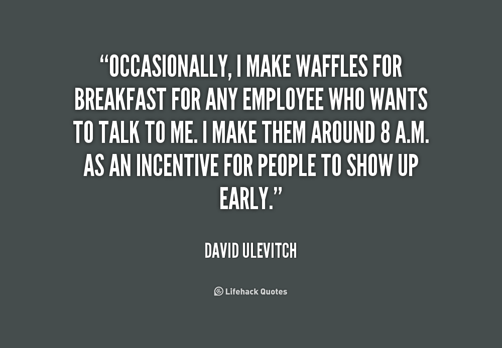 Waffle Quotes. QuotesGram
