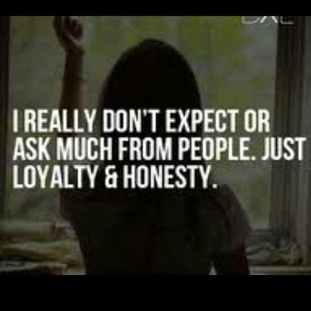 Quotes About Honesty And Loyalty. QuotesGram