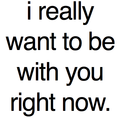 I Wanna Be With You Quotes. Quotesgram
