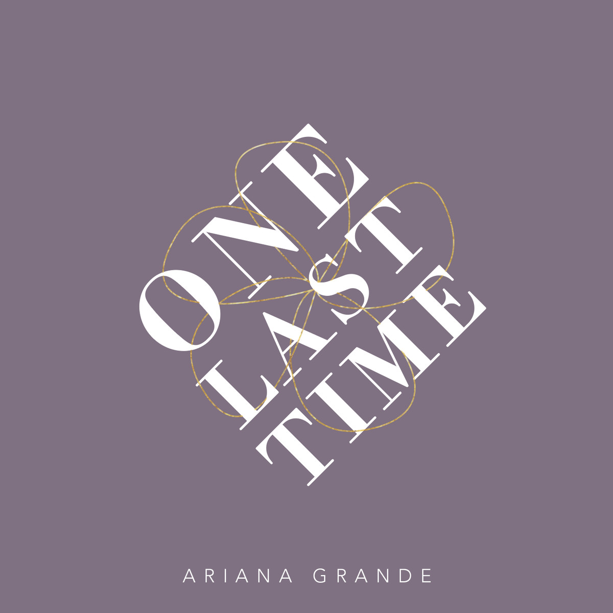 One Last Time Quotes Quotesgram One Last Time Quotes Quotesgram