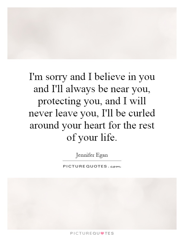 I Will Never Leave You Quotes. Quotesgram