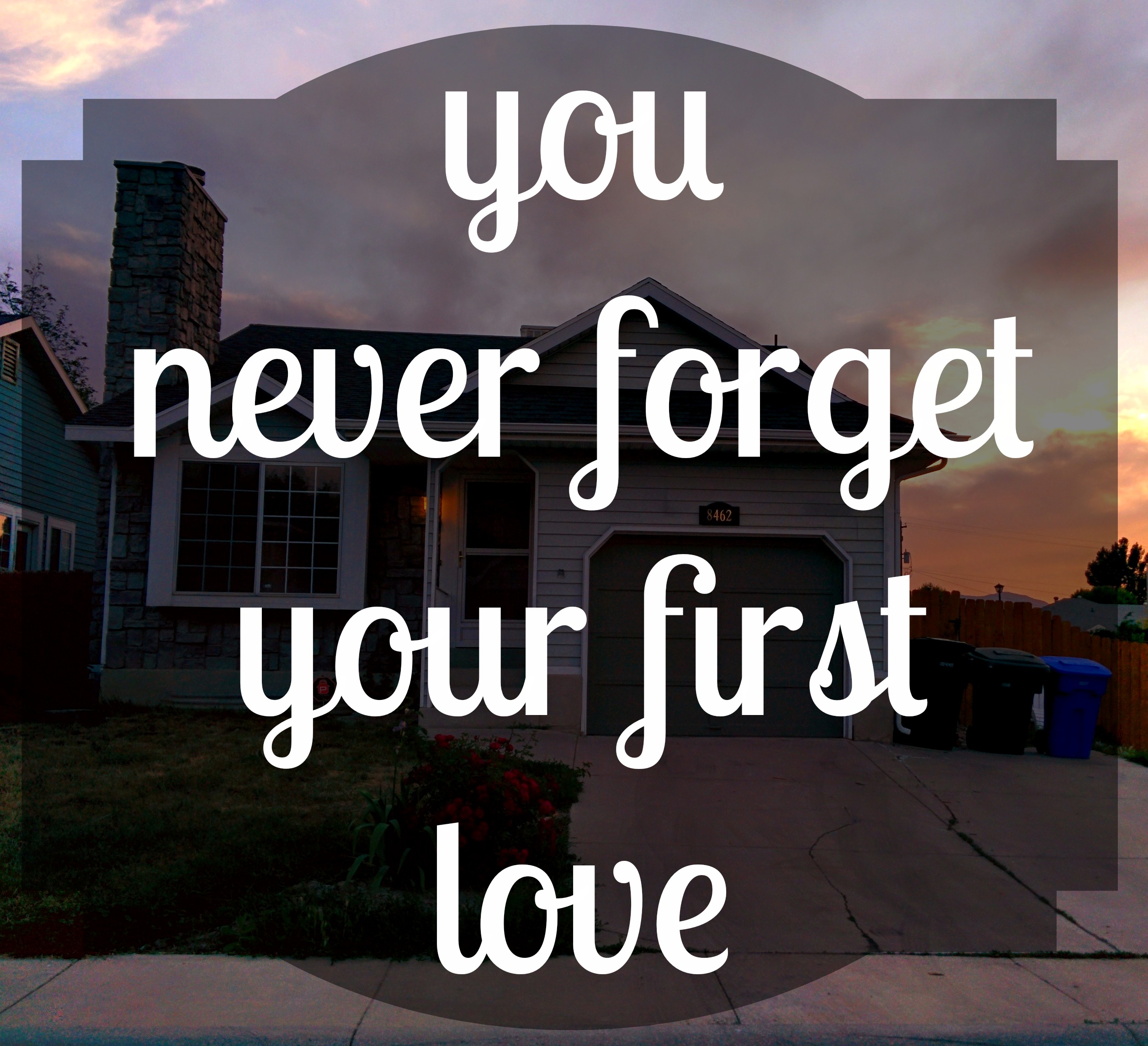 My First Love Quotes. QuotesGram