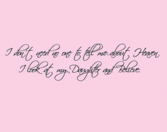 Daughter In Heaven Quotes Quotesgram