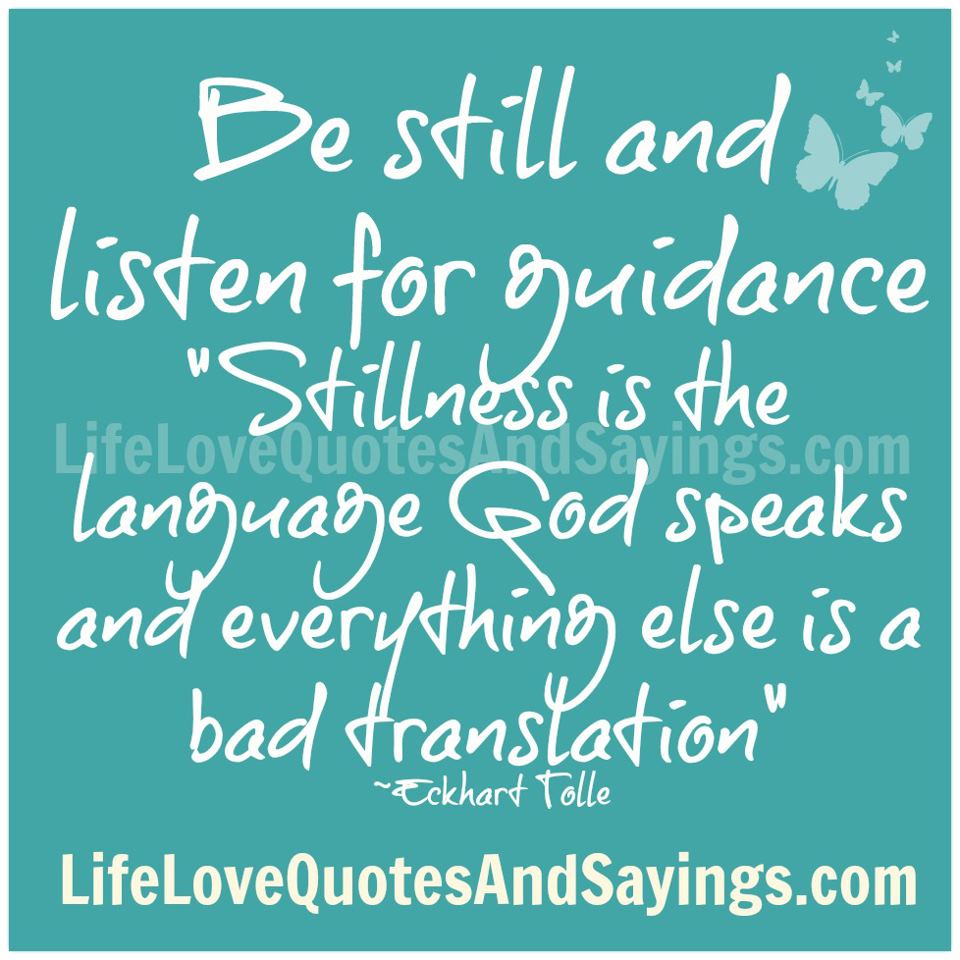 Quotes About Being Still. QuotesGram