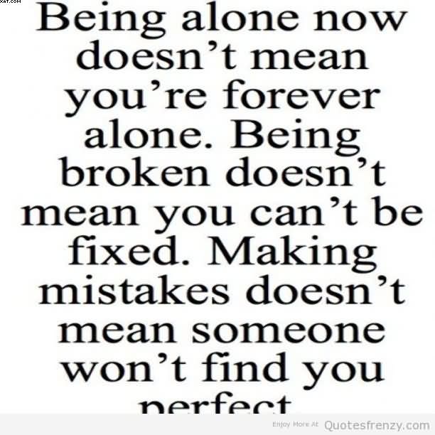 Forever Alone Quotes