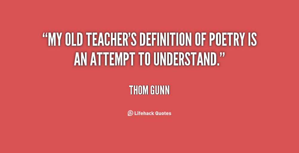 Thom Gunn Quotes. QuotesGram