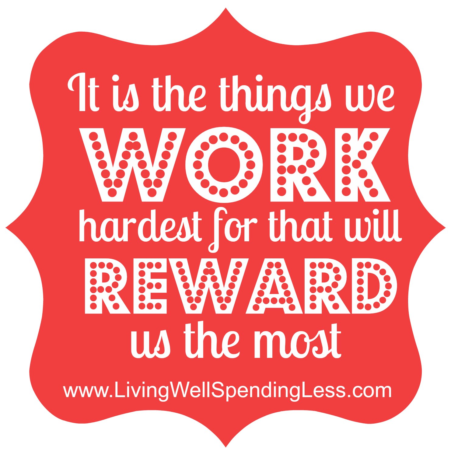 Hard things about hard things. Reward quotes. Work hard. Work hard status. Reward yourself.