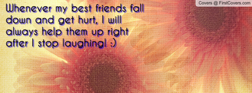 Fall Down Friends Quotes. QuotesGram