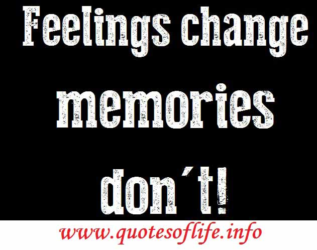 Feelings Change Quotes. QuotesGram Feelings Change Quotes. QuotesGram