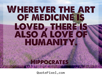 Medicine Quotes Inspirational. QuotesGram