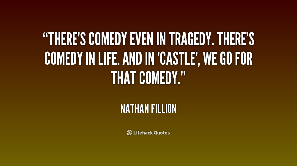 Comedy Tragedy Quotes. QuotesGram