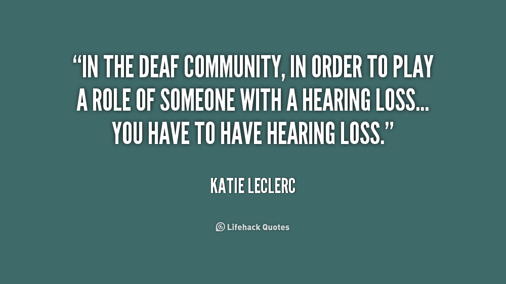 Deaf People Quotes QuotesGram Deaf People Quotes QuotesGram