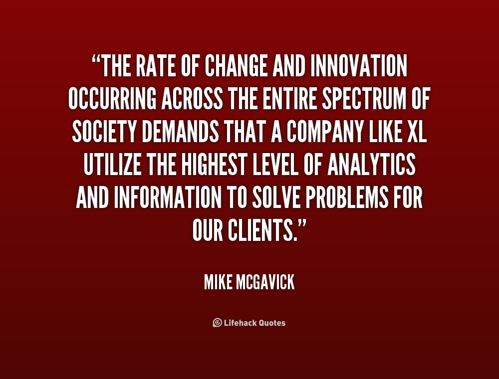 Quotes About Change And Innovation. QuotesGram