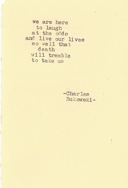 Bukowski Quotes Love