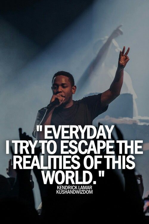 Kendrick Lamar Inspirational Quote